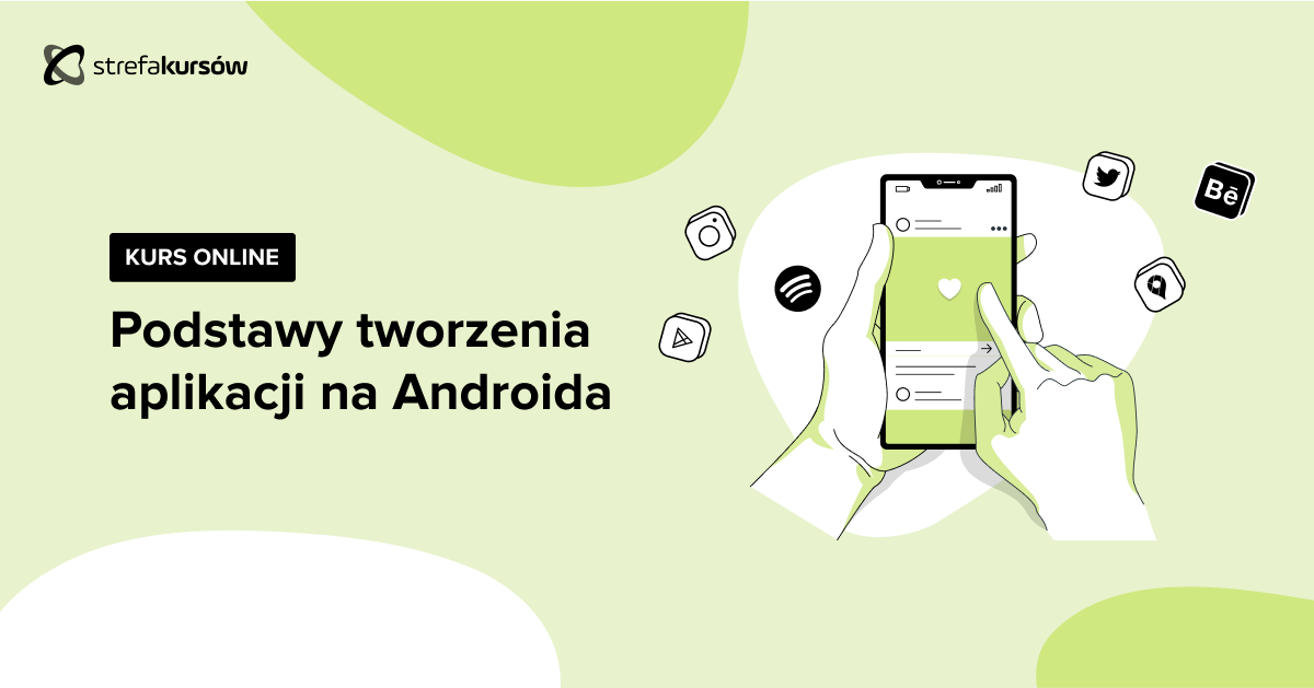 Premiera: Kurs Podstawy tworzenia aplikacji na Androida