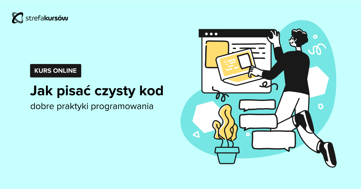 Premiera: Kurs Jak pisać czysty kod - dobre praktyki programowania