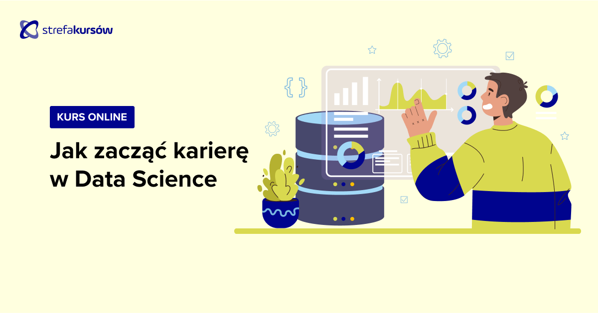 Premiera: Kurs Jak zacząć karierę w Data Science
