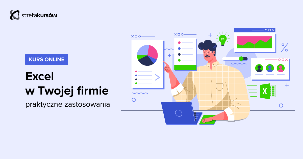 Premiera: Kurs Excel w Twojej firmie - praktyczne zastosowania