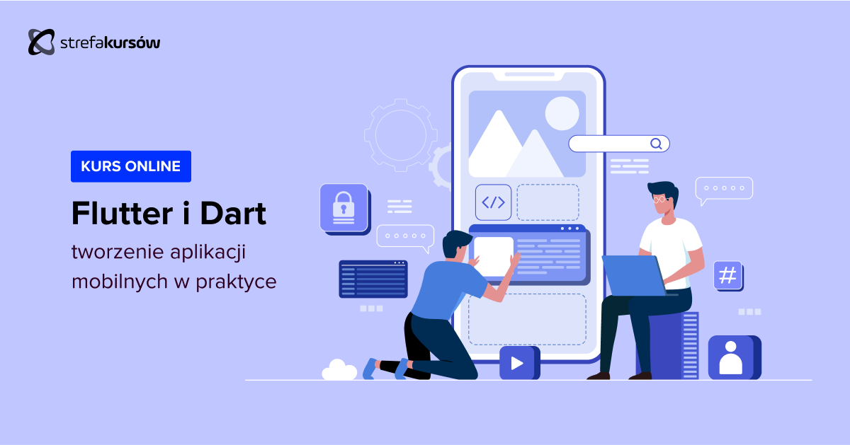 Premiera: Kurs Flutter i Dart - tworzenie aplikacji mobilnych w praktyce