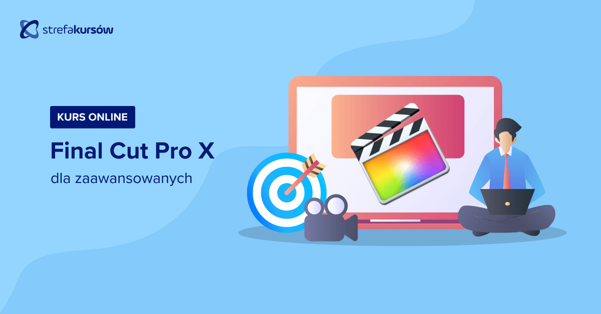 Premiera: Kurs Final Cut Pro dla zaawansowanych