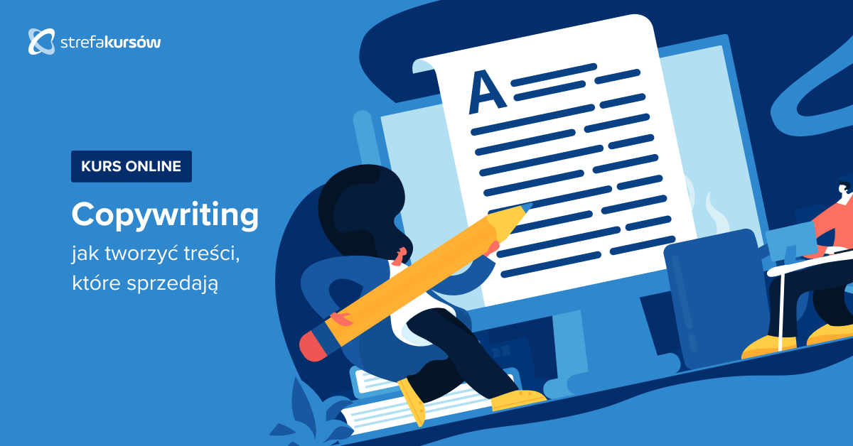 Premiera: Kurs Copywriting - jak tworzyć treści, które sprzedają