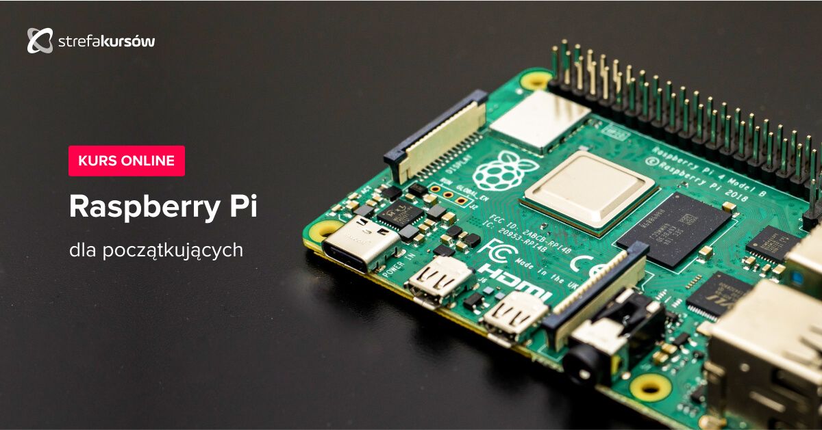 Premiera: Kurs Raspberry Pi dla początkujących