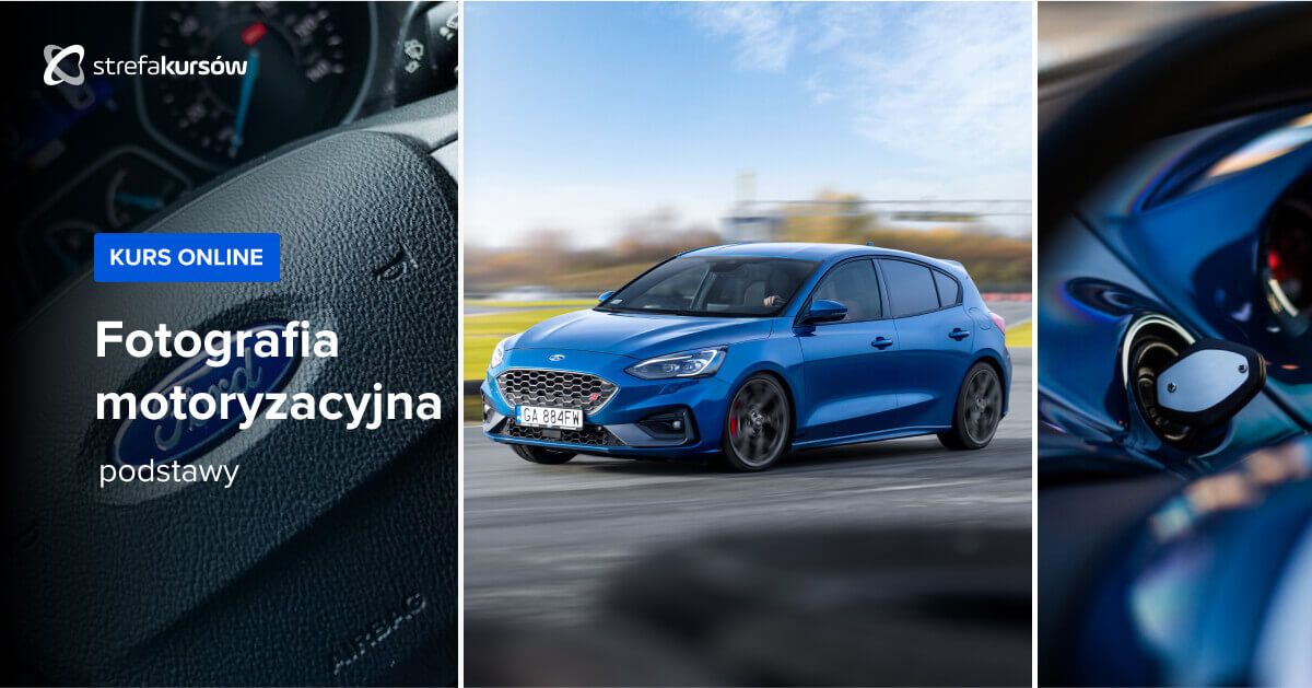 Premiera: Kurs Fotografia motoryzacyjna
