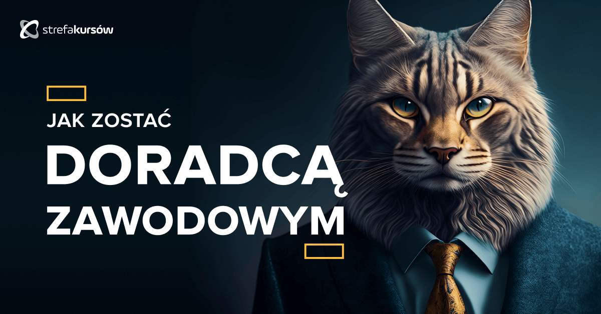 Premiera: Kurs Jak zostać doradcą zawodowym