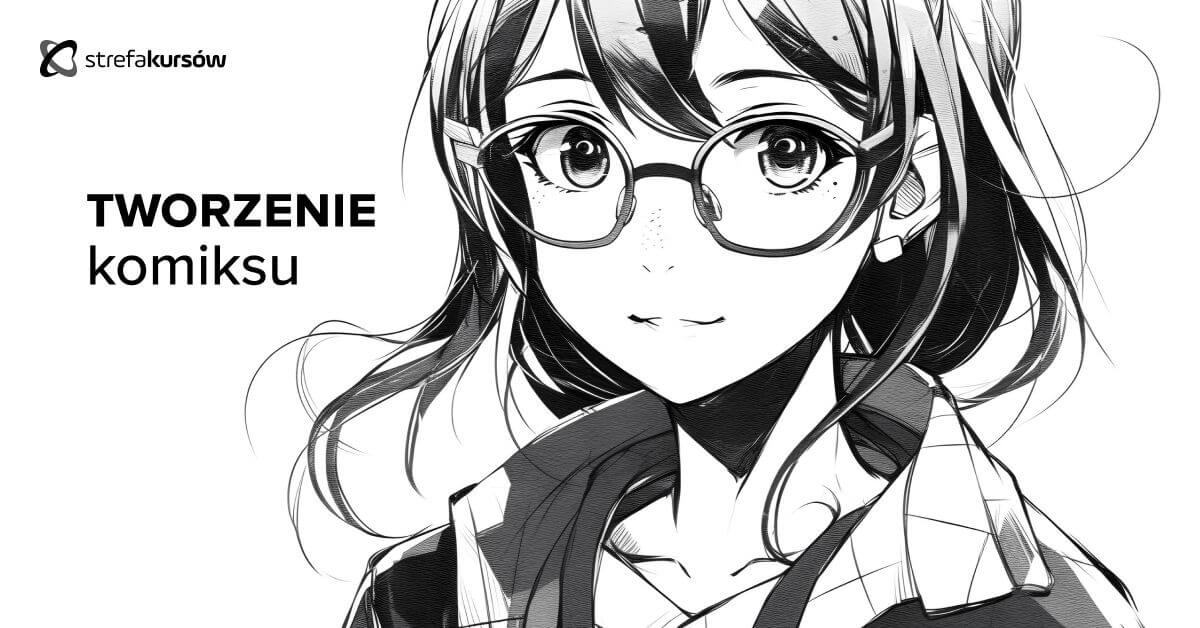 Premiera: Kurs Tworzenie komiksu - od pomysłu do publikacji
