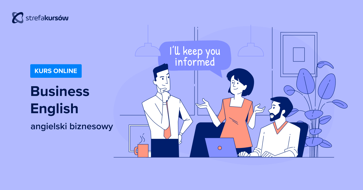 Premiera: Kurs Business English - angielski biznesowy
