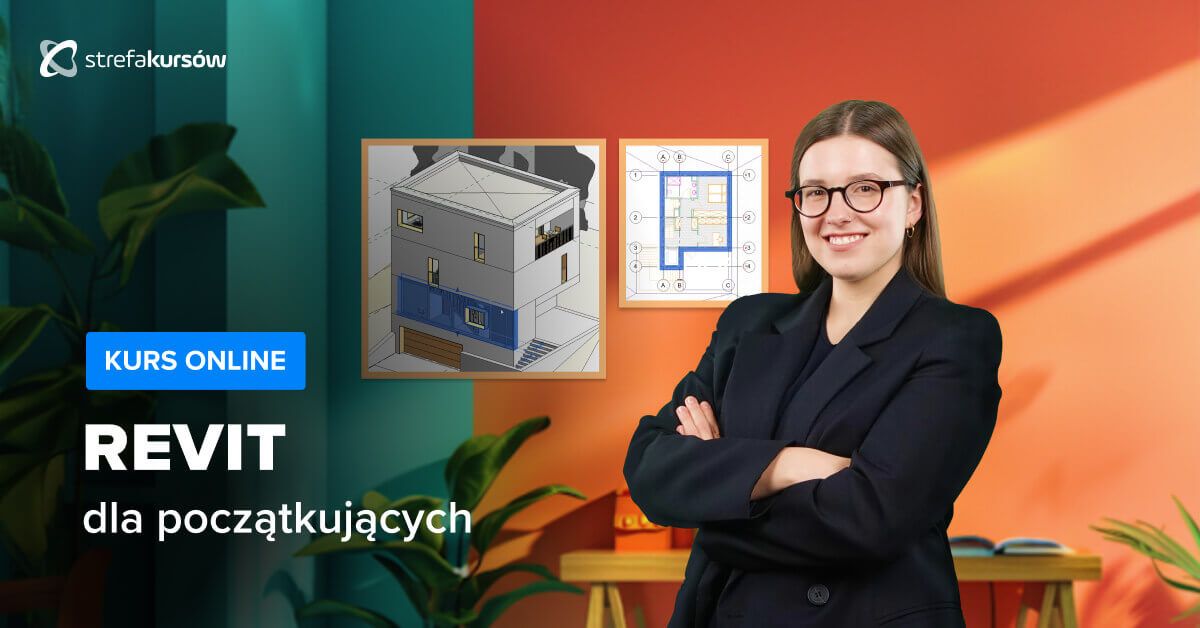 Premiera: Kurs Revit dla początkujących