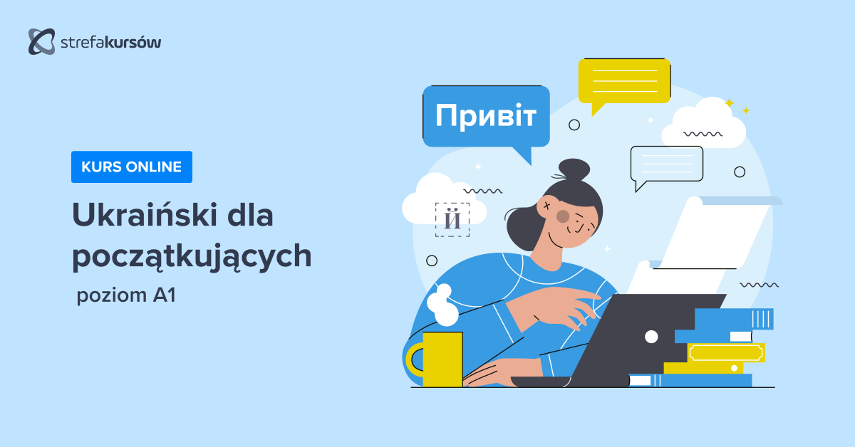 Premiera: Kurs Ukraiński dla początkujących - poziom A1