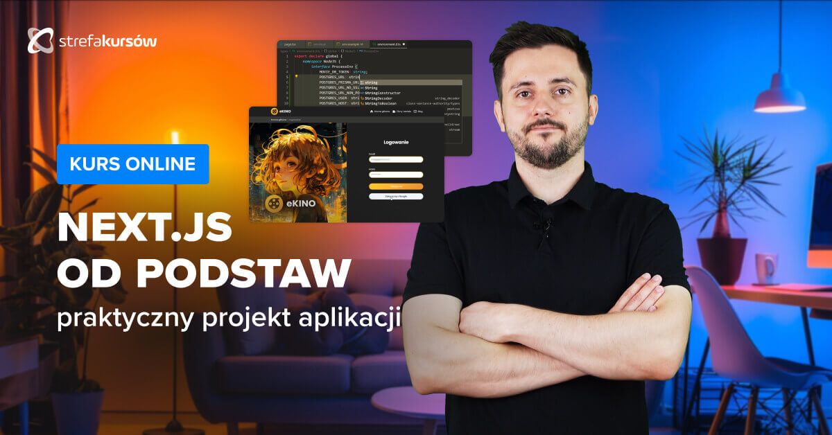 Premiera: Kurs Next.js od podstaw - praktyczny projekt aplikacji