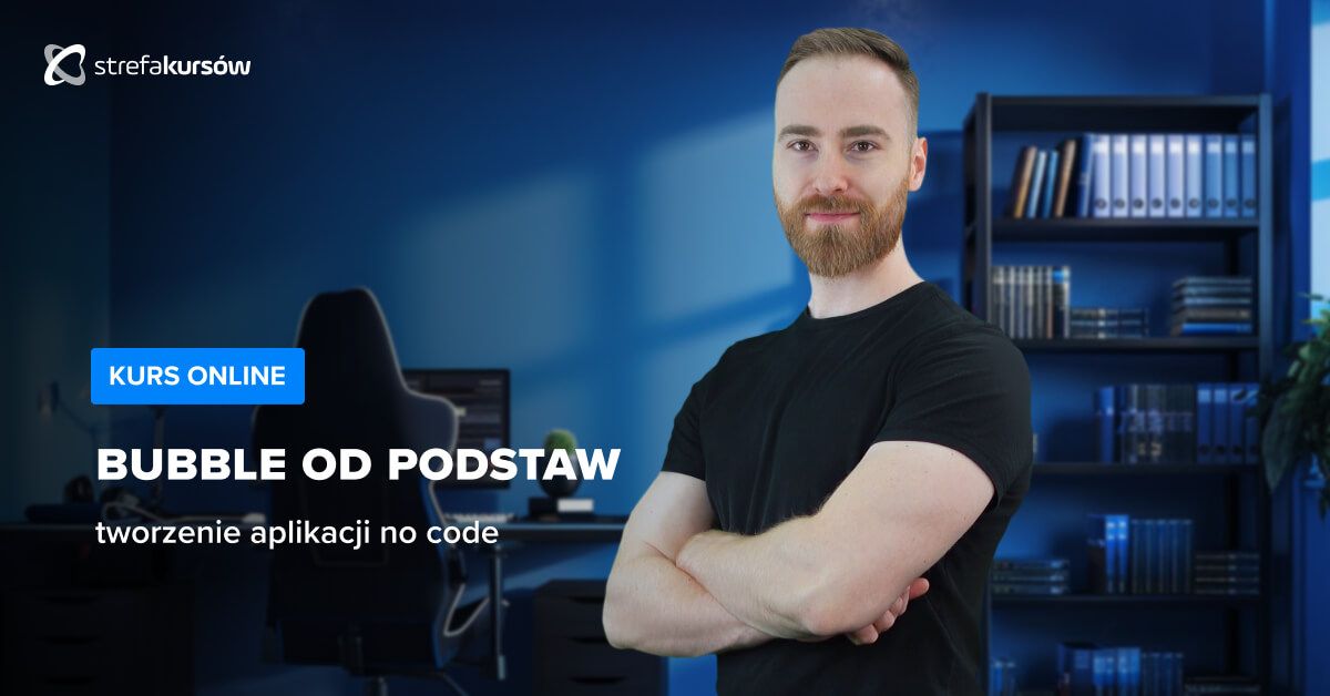 Premiera: Kurs Bubble od podstaw - tworzenie aplikacji no code