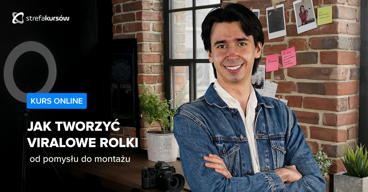 Premiera: Jak tworzyć viralowe rolki - od pomysłu do montażu