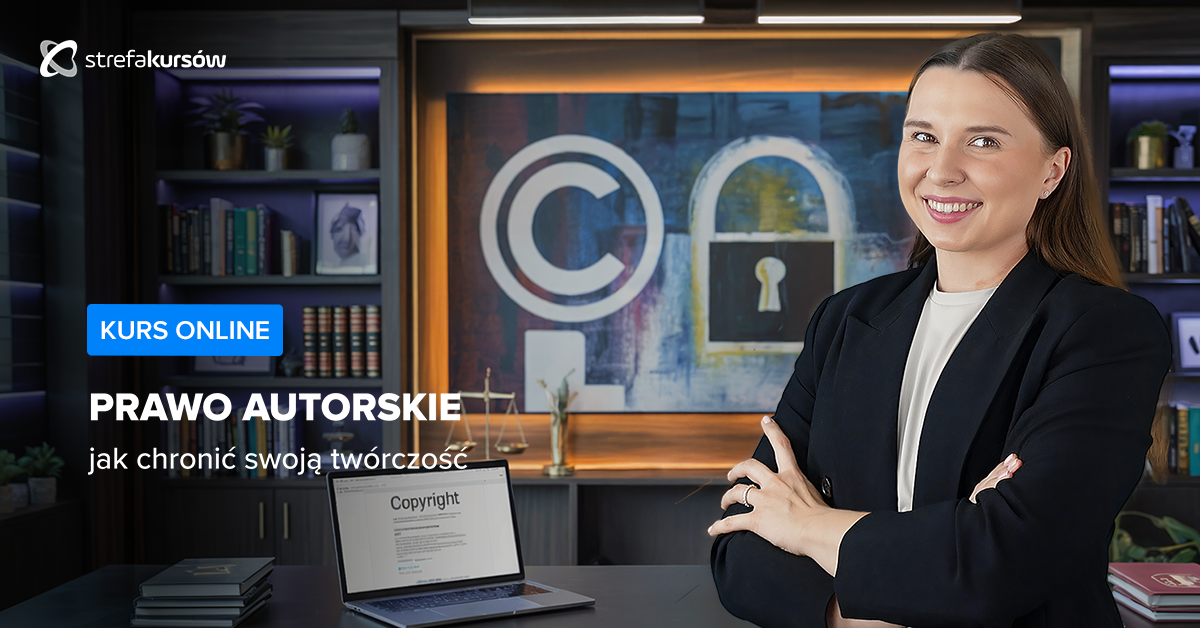 Premiera: Prawo autorskie - jak chronić swoją twórczość