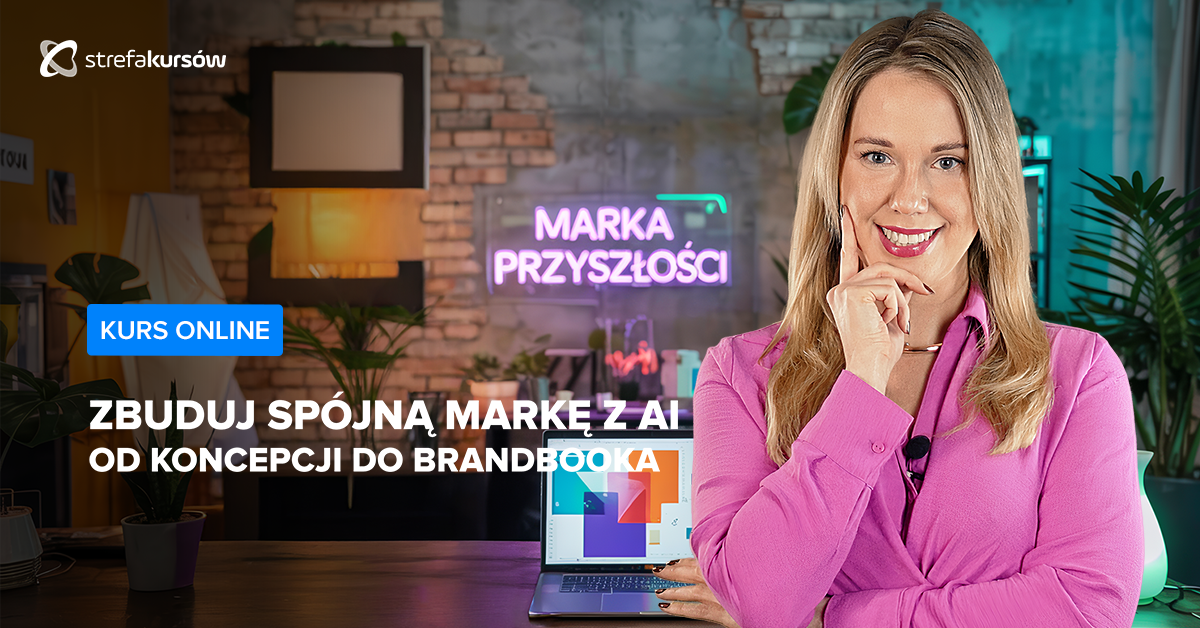 Premiera: Zbuduj spójną markę z AI - od koncepcji do brandbooka